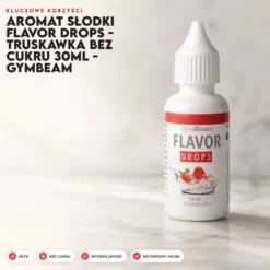 Aromat Słodki Flavor Drops – Truskawka Bez Cukru 30ml – GymBeam