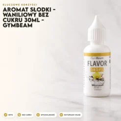 Aromat Słodki – Waniliowy Bez Cukru 30ml – GymBeam