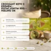 Croissant Keto z Kremem – Pistacjowym 50g – Feeling Ok