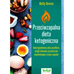 Dieta Ketogeniczna Przeciwzapalna – Molly Devine