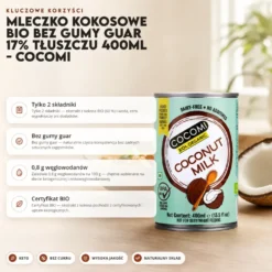 Mleczko Kokosowe BIO Bez Gumy Guar 17% Tłuszczu 400ml – COCOMI